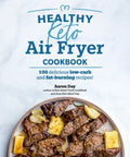 Healthy Keto Air Fryer Cookbook - MPHOnline.com