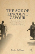 The Age of Lincoln and Cavour - MPHOnline.com