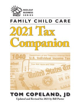 Family Child Care 2021 Tax Companion (Redleaf Business Series) - MPHOnline.com