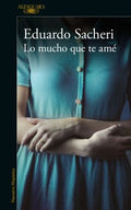 Lo mucho que te am? / How Much I Loved You - MPHOnline.com