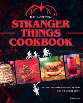 The Unofficial Stranger Things Cookbook - MPHOnline.com