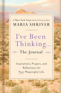 I've Been Thinking... the Journal - Inspirations, Prayers, and Reflections for Your Meaningful Life  (GJR) - MPHOnline.com