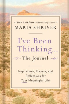 I've Been Thinking... the Journal - Inspirations, Prayers, and Reflections for Your Meaningful Life  (GJR) - MPHOnline.com