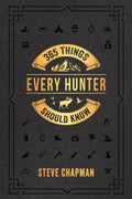 365 Things Every Hunter Should Know - MPHOnline.com