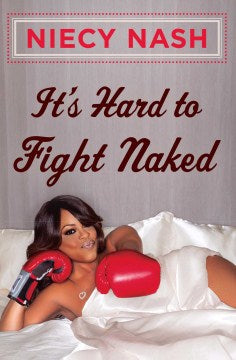 It's Hard to Fight Naked - MPHOnline.com