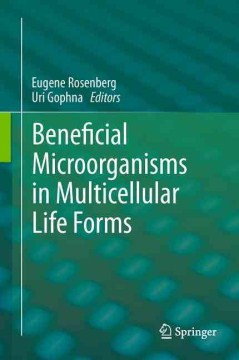 Beneficial Microorganisms in Multicellular Life Forms - MPHOnline.com