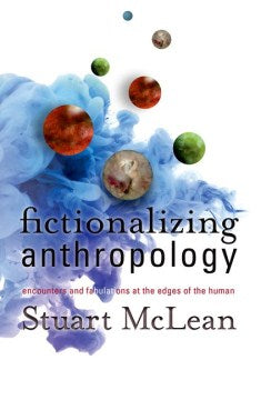 Fictionalizing Anthropology - MPHOnline.com