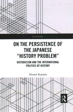 On the Persistence of the Japanese History Problem - MPHOnline.com