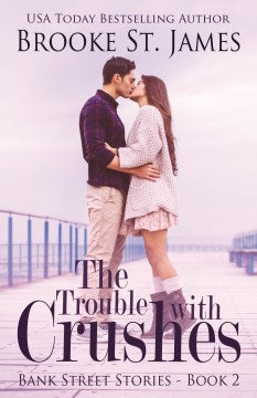 The Trouble With Crushes - MPHOnline.com