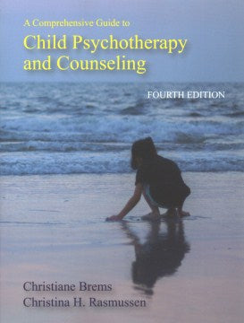 A Comprehensive Guide to Child Psychotherapy and Counseling - MPHOnline.com