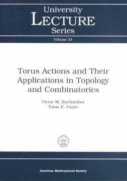 Torus Actions and Their Applications in Topology and Combinatorics - MPHOnline.com