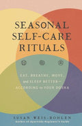 Seasonal Self-care Rituals - MPHOnline.com