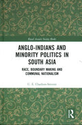 Anglo-Indians and Minority Politics in South Asia - MPHOnline.com