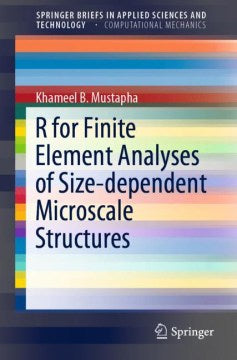 R for Finite Element Analyses of Size-dependent Microscale Structures - MPHOnline.com