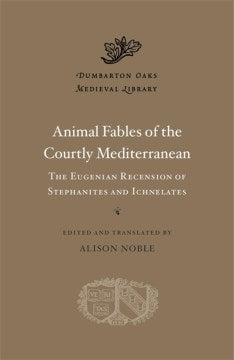 Animal Fables of the Courtly Mediterranean - MPHOnline.com