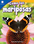 Como las mariposas/ Being Like Butterflies - MPHOnline.com