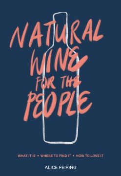 Natural Wine for the People - MPHOnline.com