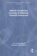 Spanish Vocabulary Learning in Meaning-Oriented Instruction - MPHOnline.com