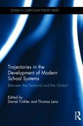 Trajectories in the Development of Modern School Systems - MPHOnline.com