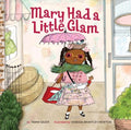 Mary Had a Little Glam - MPHOnline.com