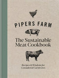 Pipers Farm The Sustainable Meat Cookbook - MPHOnline.com