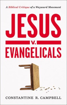 Jesus V. Evangelicals - MPHOnline.com