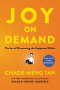 Joy on Demand - The Art of Discovering the Happiness Within  (Reprint) - MPHOnline.com