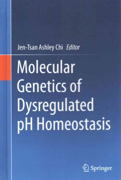 Molecular Genetics of Dysregulated pH Homeostasis - MPHOnline.com