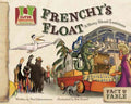 Frenchy's Float:story About Louisiana - MPHOnline.com