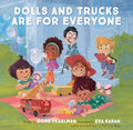 Dolls and Trucks Are for Everyone - MPHOnline.com