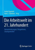 Die Arbeitswelt Im 21. Jahrhundert - MPHOnline.com