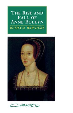 The Rise and Fall of Anne Boleyn - MPHOnline.com