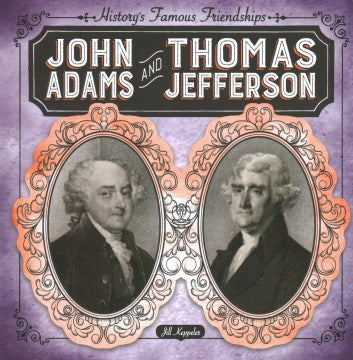 John Adams and Thomas Jefferson - MPHOnline.com