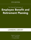 The Tools & Techniques of Employee Benefit and Retirement Planning - MPHOnline.com