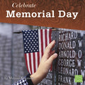 Celebrate Memorial Day - MPHOnline.com