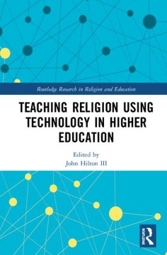 Teaching Religion Using Technology in Higher Education - MPHOnline.com