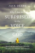 Why I Am Still Surprised by the Voice of God - MPHOnline.com