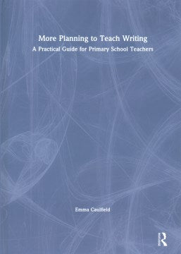 More Planning to Teach Writing - MPHOnline.com