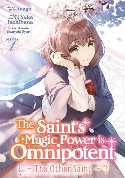 The Saint's Magic Power Is Omnipotent the Other Saint 1 - MPHOnline.com