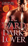 Dark Lover: The First Novel of the Black Dagger Brotherhood - MPHOnline.com