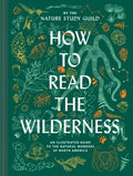 How to Read the Wilderness - MPHOnline.com