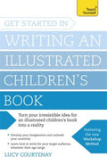 Teach Yourself Get Started in Writing and Illustrating a Children's Book - MPHOnline.com