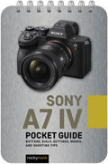 Sony A7 IV Pocket Guide - MPHOnline.com