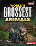 World's Grossest Animals - MPHOnline.com