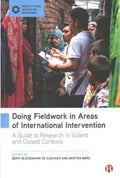 Doing Fieldwork in Areas of International Intervention - MPHOnline.com