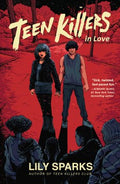 Teen Killers in Love - MPHOnline.com