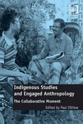 Indigenous Studies and Engaged Anthropology - MPHOnline.com