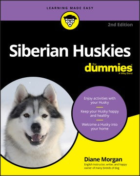 Siberian Huskies for Dummies - MPHOnline.com