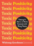 Toxic Positivity - MPHOnline.com