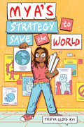 Mya's Strategy to Save the World - MPHOnline.com